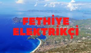 Fethiye Elektrikçi | Elektrik Tesisat Ustası